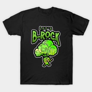 VEGETABLE Pun Funny Broccoli Lets Rock T-Shirt